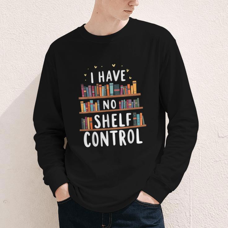 i Have No Shelf Control Book Lovers Book Reading Library Youth Long Sleeve Tee