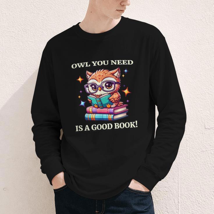 Owl You Need Is A Good Book Cute Love To Read Back 2 School Youth Long Sleeve Tee