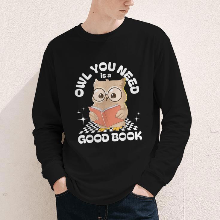 Owl You Need Is A Good Book Teacher Librarian Reading Youth Long Sleeve Tee