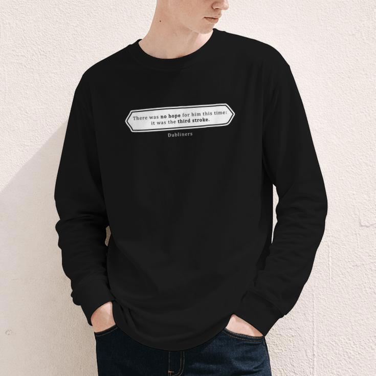 Must Read Book Quote Dubliners James Joyce Youth Long Sleeve Tee