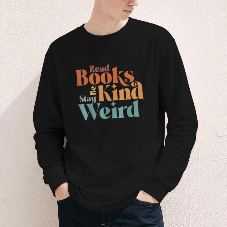 Read Books Be Kind Stay Weird Retro Bookworm Book Lover Youth Long Sleeve Tee Read Books Be Kind Stay Weird Retro Bookworm Book Lover Youth Long Sleeve Tee