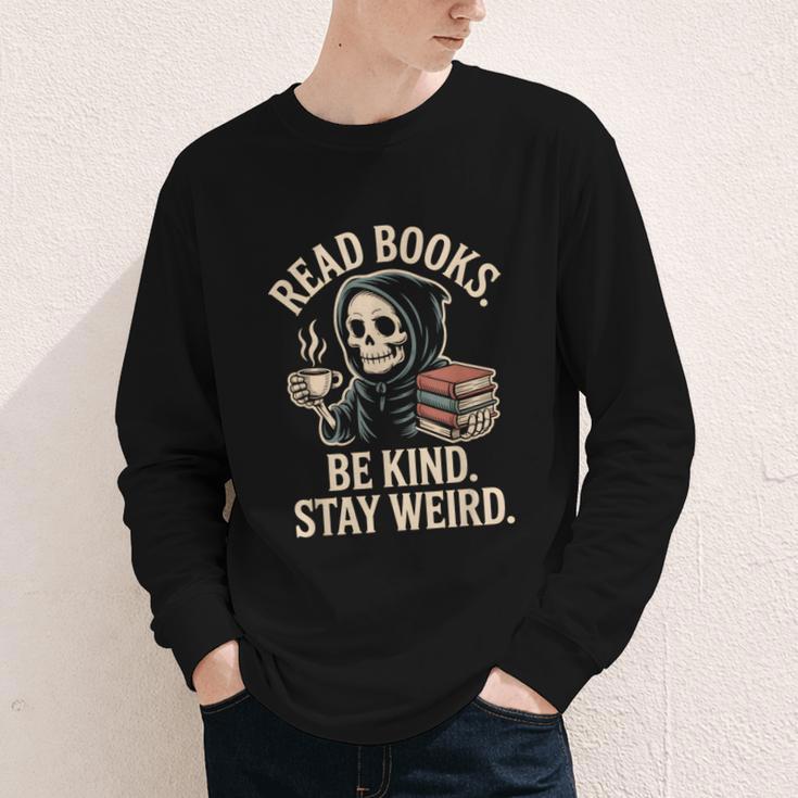 Read Books Be Kind Stay Weird Skeleton Grim Reaper Reading Youth Long Sleeve Tee Read Books Be Kind Stay Weird Skeleton Grim Reaper Reading Youth Long Sleeve Tee
