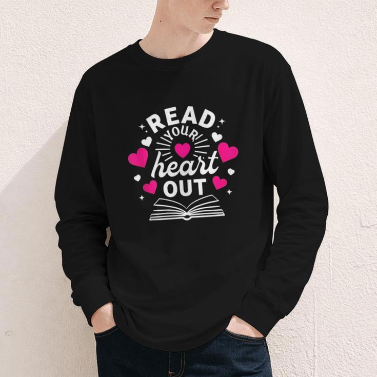 Read Your Heart Out Cute Teacher Women Book Lovers Youth Long Sleeve Tee