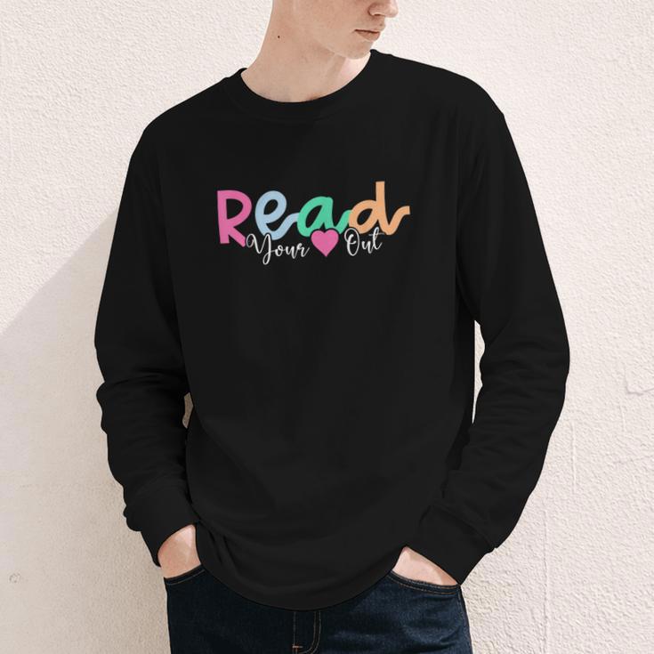 Read Your Heart Out Reading Librarian Book Across America Youth Long Sleeve Tee