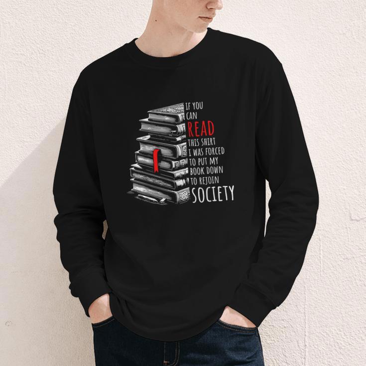 If You Can Read This Shirt I Was Forced To Put My Book Down Youth Long Sleeve Tee