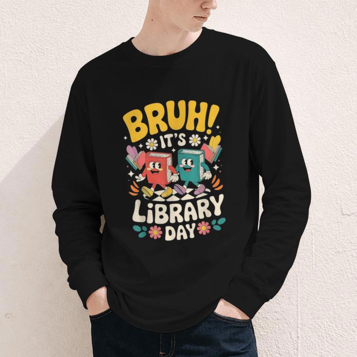 Reading Book Lover School Librarian Bruh It's Library Day Youth Long Sleeve Tee Reading Book Lover School Librarian Bruh It's Library Day Youth Long Sleeve Tee