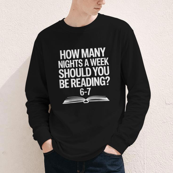 Reading Meme 6 To 7 Nights a Week Book Appreciation Youth Long Sleeve Tee