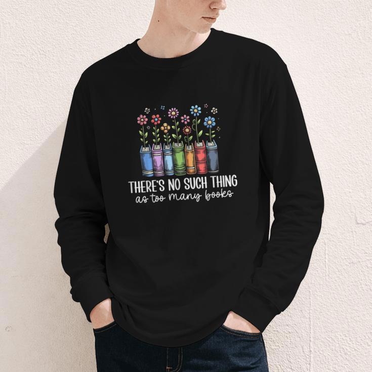 There's No Such Thing As Too Many Books Bookworm Libraries Youth Long Sleeve Tee There's No Such Thing As Too Many Books Bookworm Libraries Youth Long Sleeve Tee