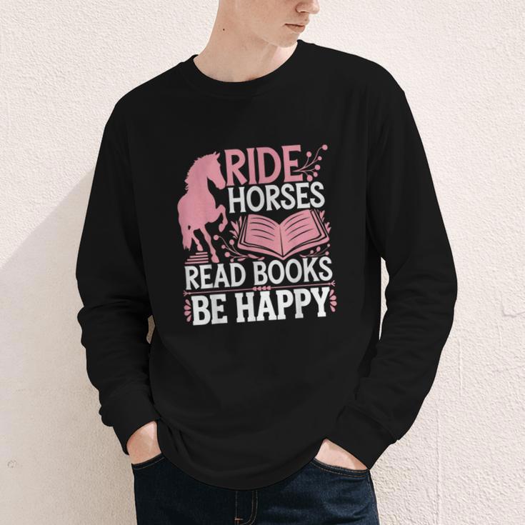 Ride Horses Read Books Be Happy Youth Long Sleeve Tee
