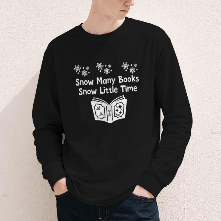Snow Many Books Snow Little Time Reading Christmas Book Club Youth Long Sleeve Tee