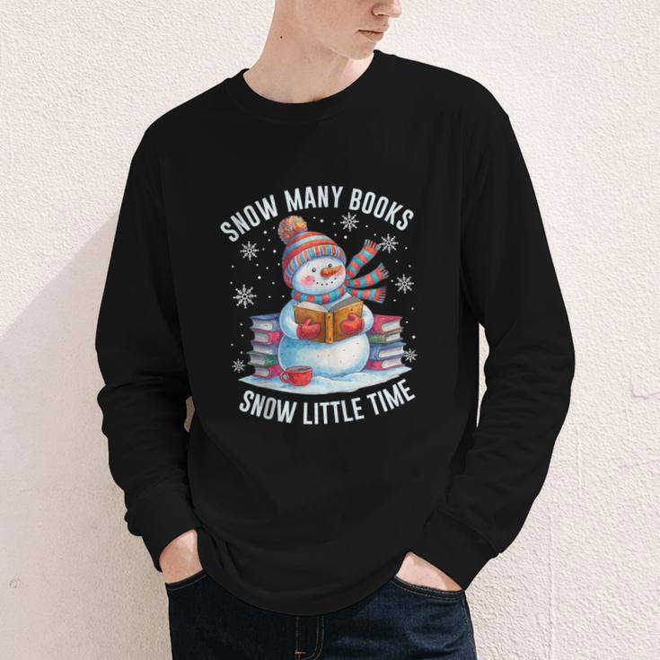 Snowman Reading Snow Many Books Snow Little Time Winter Youth Long Sleeve Tee