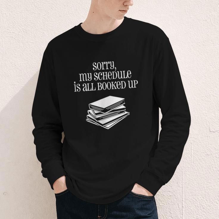Sorry I'm All Booked Up Book Lover Librarian And Teacher Youth Long Sleeve Tee