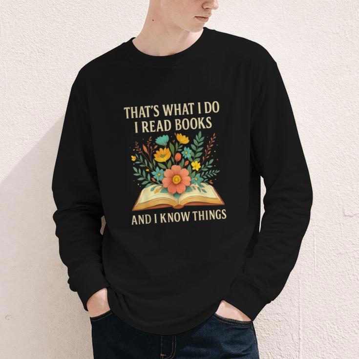 Thats What I Do I Read Books And I Know Things Reading Youth Long Sleeve Tee