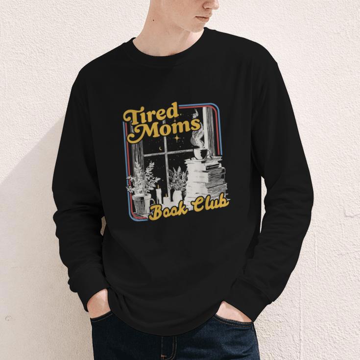 Tired Moms Book Club Reading Books Lovers Mom For Mothers Youth Long Sleeve Tee Tired Moms Book Club Reading Books Lovers Mom For Mothers Youth Long Sleeve Tee