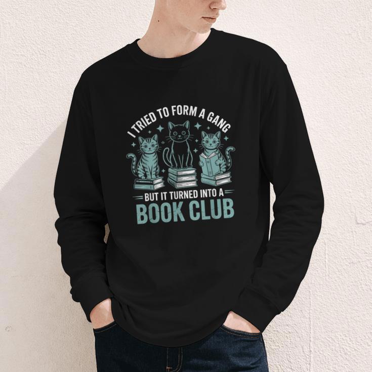 I Tried To Form A Gang But It Turned Into A Book Club Youth Long Sleeve Tee I Tried To Form A Gang But It Turned Into A Book Club Youth Long Sleeve Tee