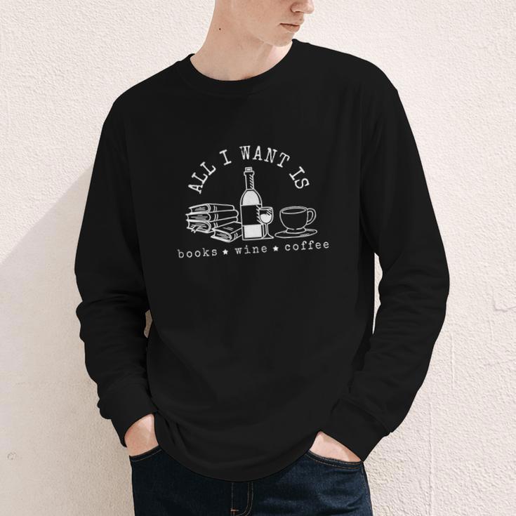 I Want Books Wine Coffee Youth Long Sleeve Tee I Want Books Wine Coffee Youth Long Sleeve Tee