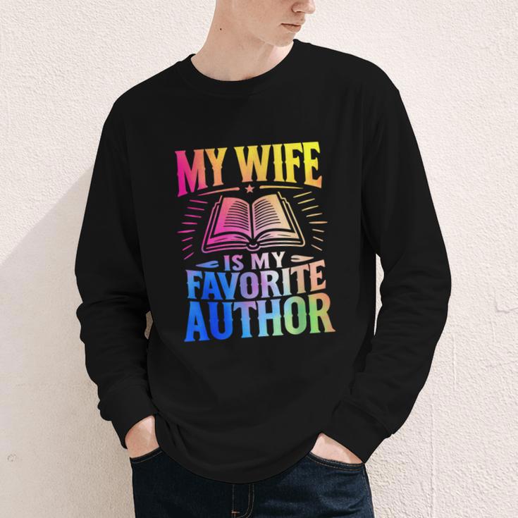 My Wife Is My Favorite Author Book Writer Writing Husband Youth Long Sleeve Tee