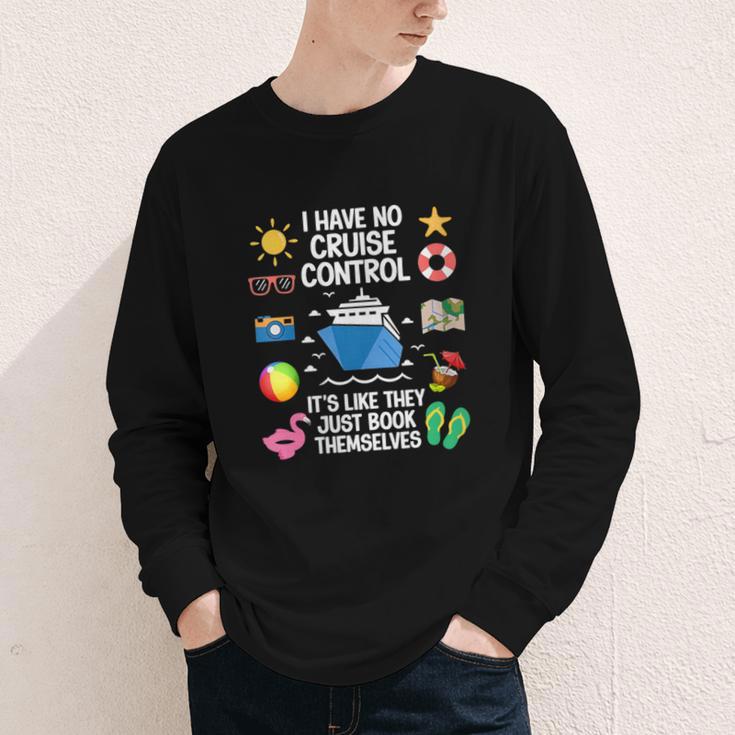 Women's I Have No Control On A Cruise They Book Themselves Cruise Youth Long Sleeve Tee