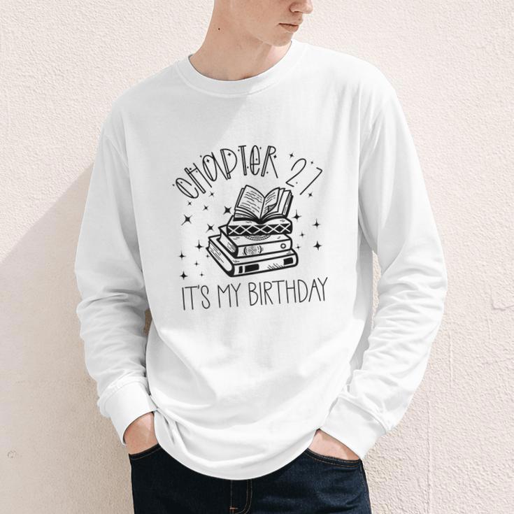 27th Birthday Women Book Lovers Chapter 27 Its My Birthday Youth Long Sleeve Tee