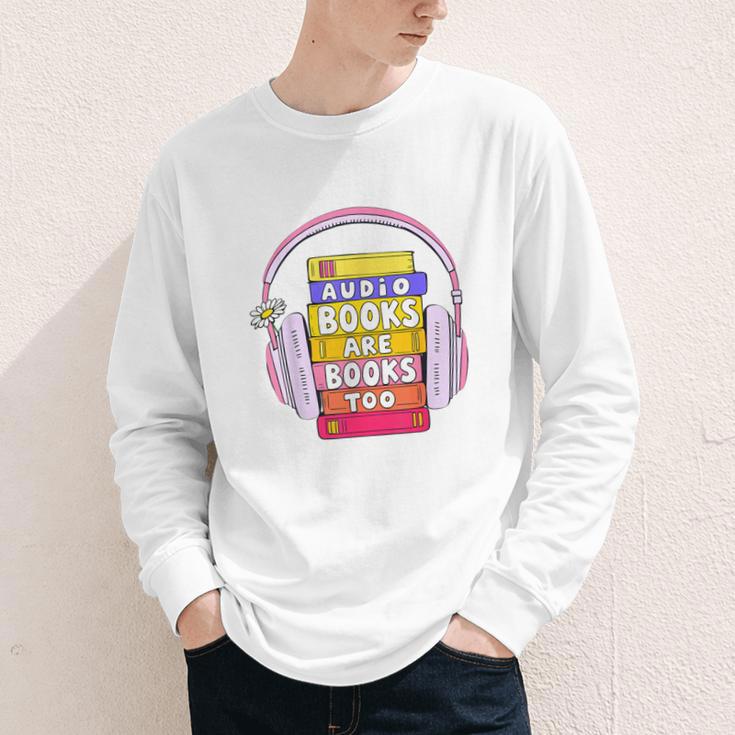 Audiobooks Are Books Too – Bookworm Nerd Reading Geek Youth Long Sleeve Tee
