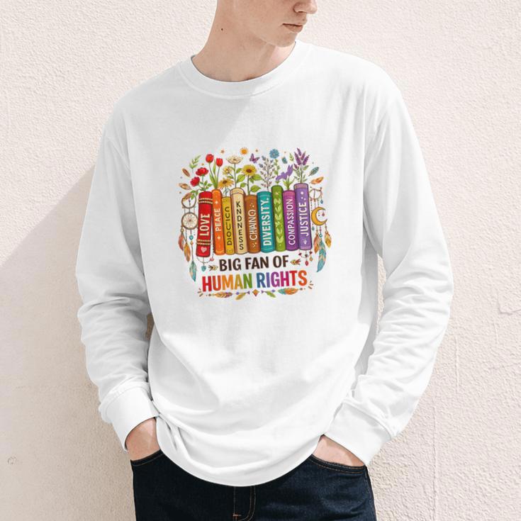 Boho Floral Book Big Fan Of Human Rights Liberal Protest Youth Long Sleeve Tee