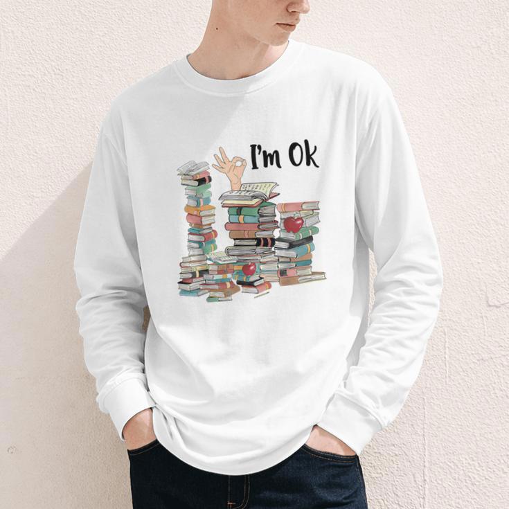 Book Lovers Bookworm Book Nerd I'm Ok Teacher School Youth Long Sleeve Tee Book Lovers Bookworm Book Nerd I'm Ok Teacher School Youth Long Sleeve Tee