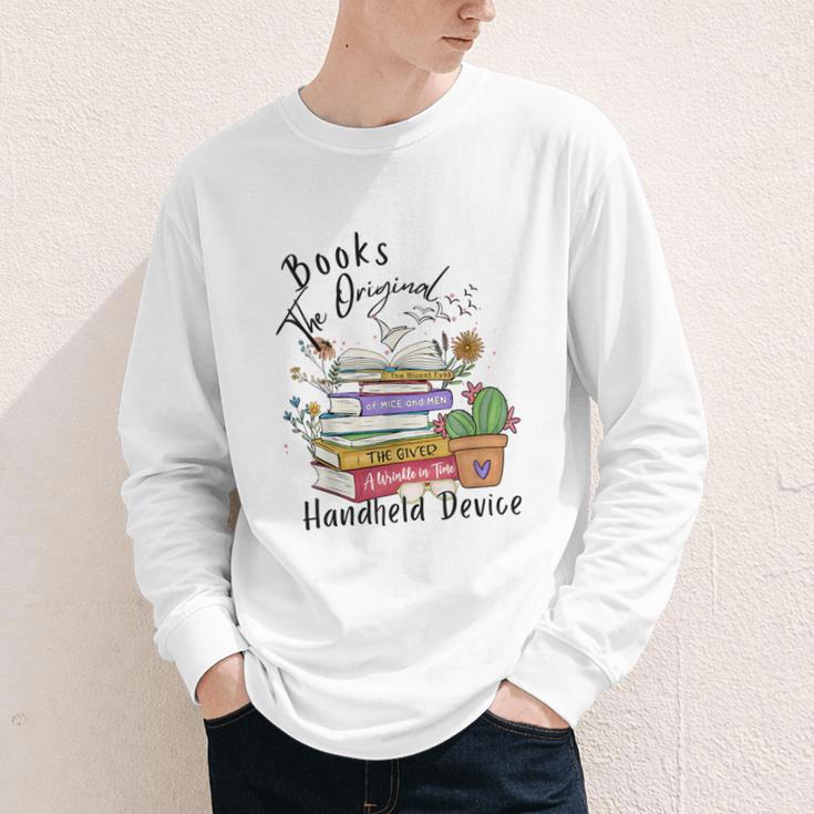 Books Original Handheld Device Reader Literacy Book Lover Youth Long Sleeve Tee