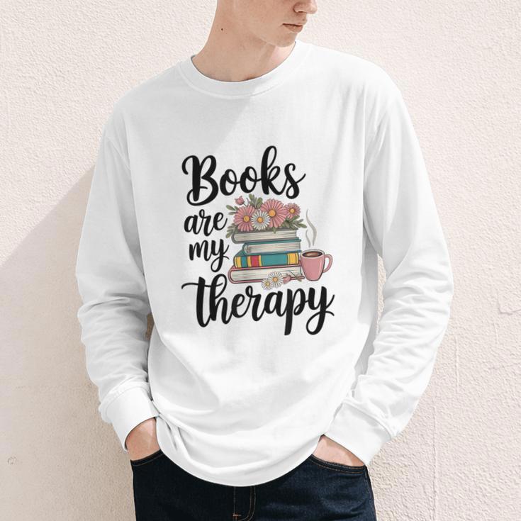 Books Are My Therapy Coffee Books Flowers Bookish Book Lover Youth Long Sleeve Tee
