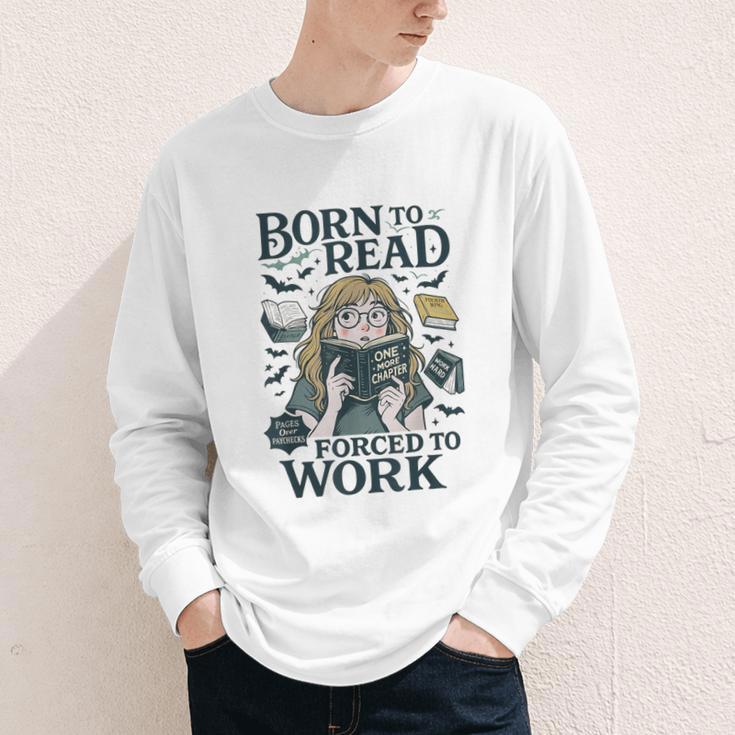 Born To Read Forced To Work Bookish Girl Book Lover Youth Long Sleeve Tee
