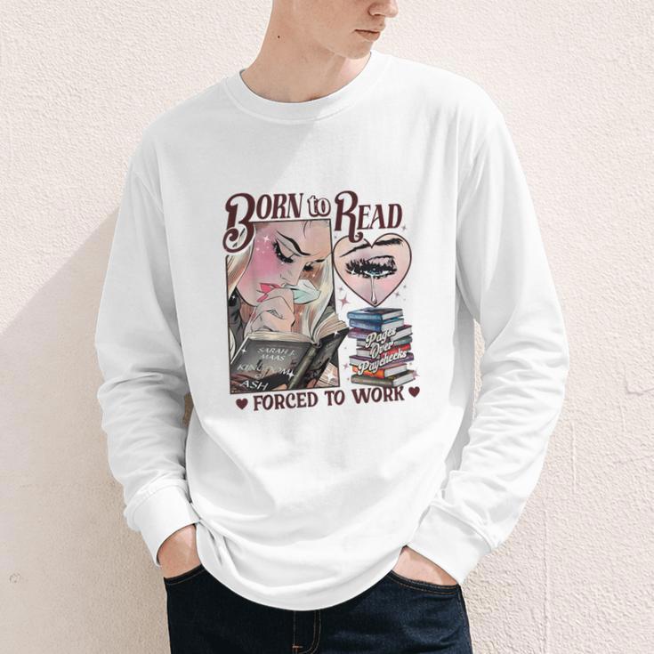 Born To Read Forced To Work Booklover -Adults Book Lovers Casual Grey Small Youth Long Sleeve Tee