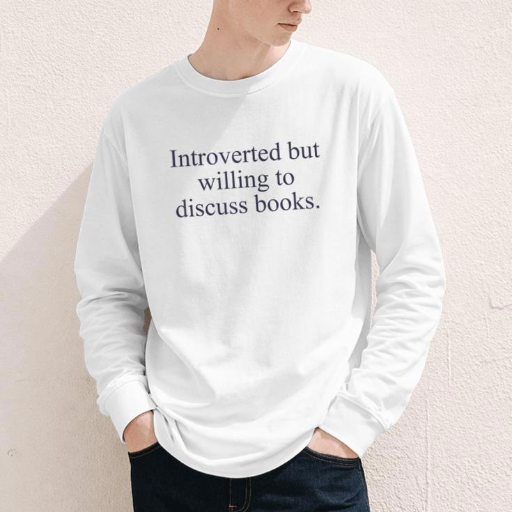 Introverted But Willing To Discuss Books Reading Introvert Youth Long Sleeve Tee Introverted But Willing To Discuss Books Reading Introvert Youth Long Sleeve Tee