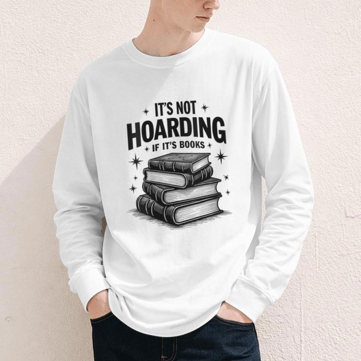 It's Not Hoarding If It's Books Book Lover Readers Youth Long Sleeve Tee It's Not Hoarding If It's Books Book Lover Readers Youth Long Sleeve Tee