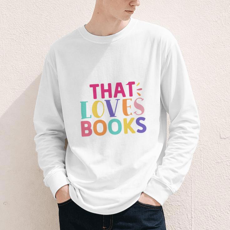 Just a Girl Who Loves Books Reader Girls Bookish Women Youth Long Sleeve Tee