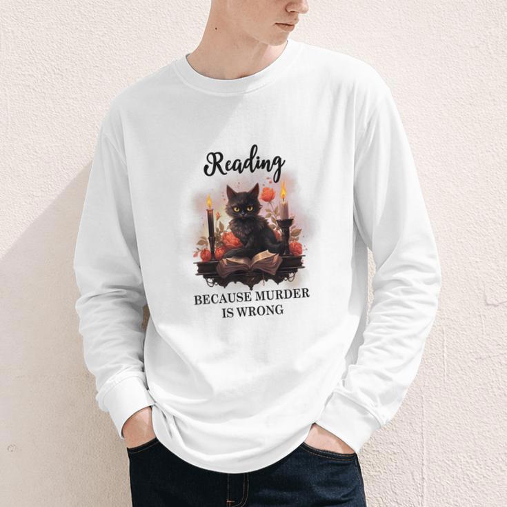 Reading Because Murder Is Wrong Books And Cats Book Lovers Youth Long Sleeve Tee