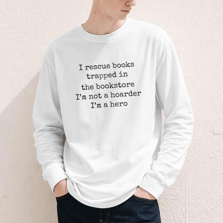 I Rescue Books Trapped In The Bookstore Book Hoarder Youth Long Sleeve Tee I Rescue Books Trapped In The Bookstore Book Hoarder Youth Long Sleeve Tee
