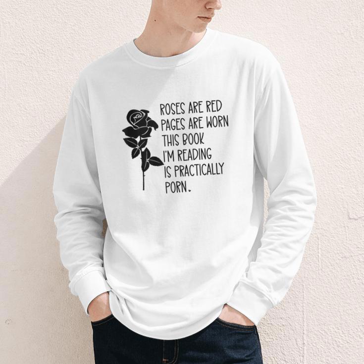 Roses Are Red Pages Are Worn Spicy Book Reading Smut Reader Youth Long Sleeve Tee Roses Are Red Pages Are Worn Spicy Book Reading Smut Reader Youth Long Sleeve Tee