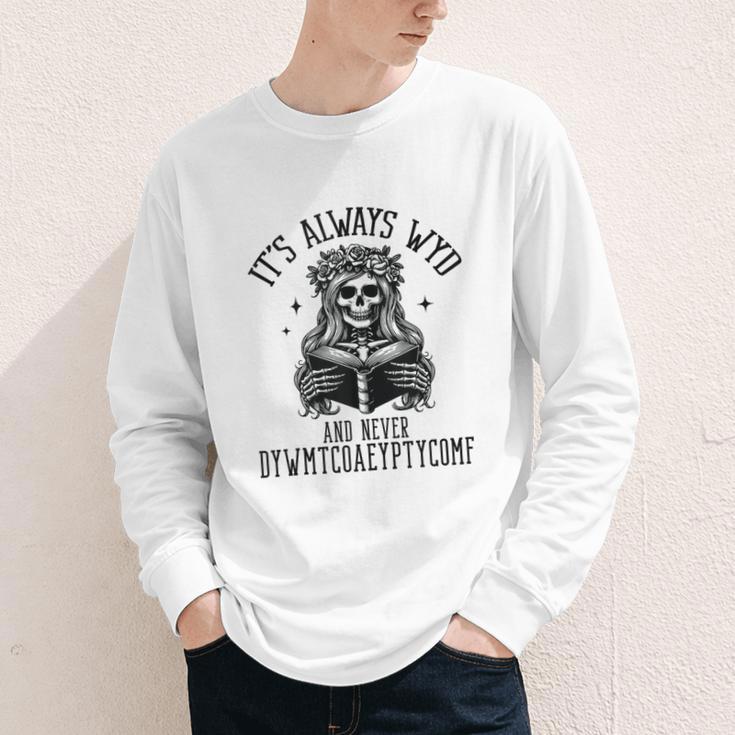 Smutty Spicy Book Its Always WYD And Never DYWMTCOAEYPTYCOMF Youth Long Sleeve Tee