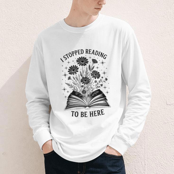I Stopped Reading To Be Here Introvert Book Lover Bookworm Youth Long Sleeve Tee I Stopped Reading To Be Here Introvert Book Lover Bookworm Youth Long Sleeve Tee