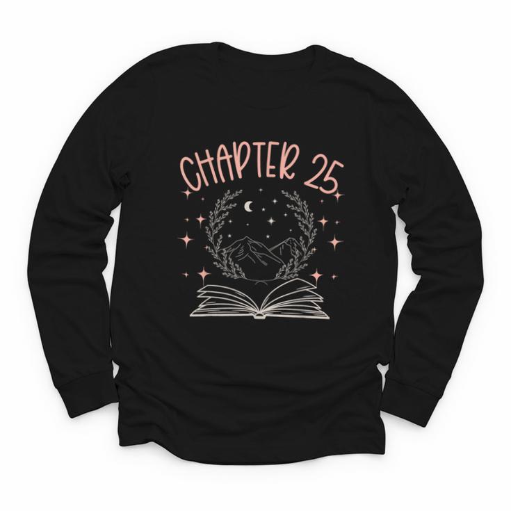 25th Birthday Women Book Lovers Chapter 25 Its My Birthday Youth Long Sleeve Tee
