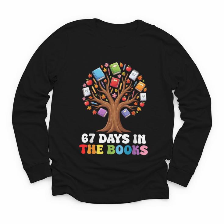 67 Days In The Books Reading Teacher 67th Day Of School Kids Youth Long Sleeve Tee
