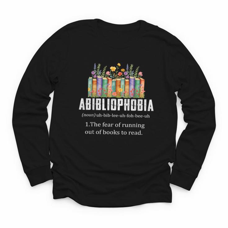 Abibliophobia Definition Book Reader Book Nerd Book Reading Youth Long Sleeve Tee