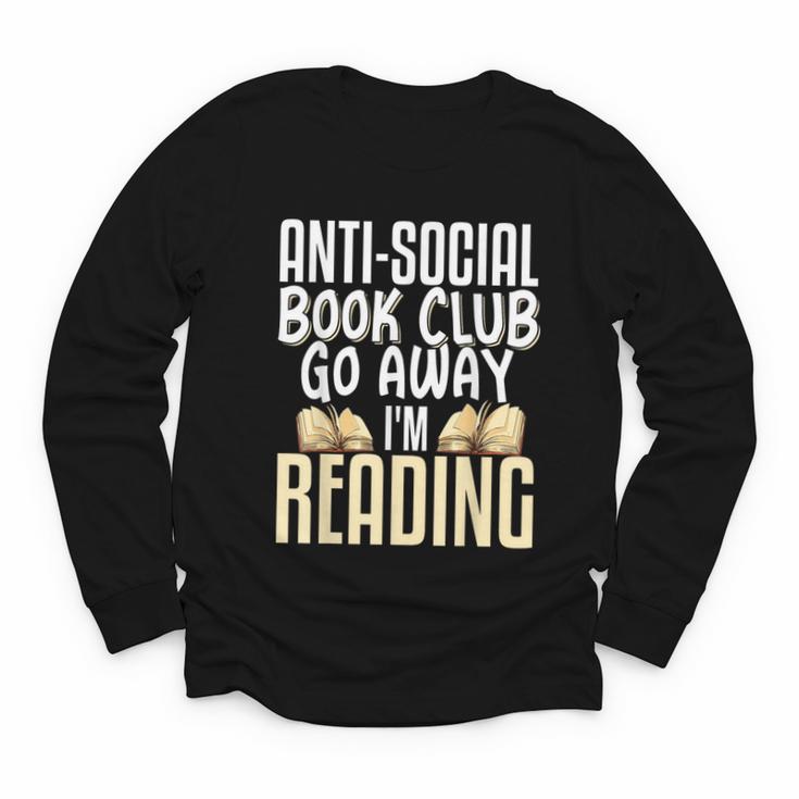 Anti Social Book Club Go Away I'm Reading Youth Long Sleeve Tee