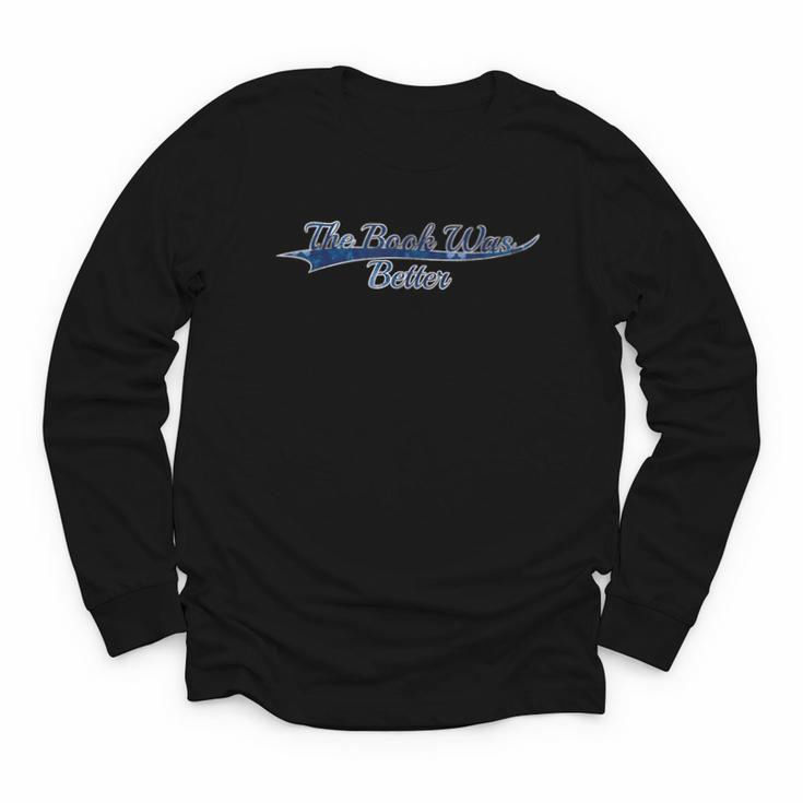 The Book Was Better Reading Lover Vintage Varsity Youth Long Sleeve Tee
