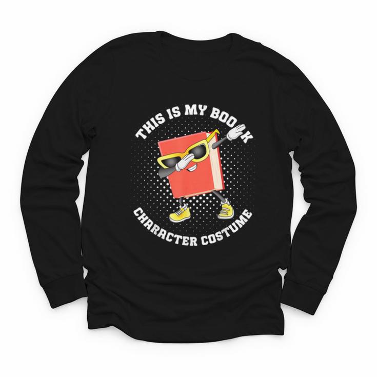 This Is My Book Character Costume- Dabbing Book Kids Youth Long Sleeve Tee