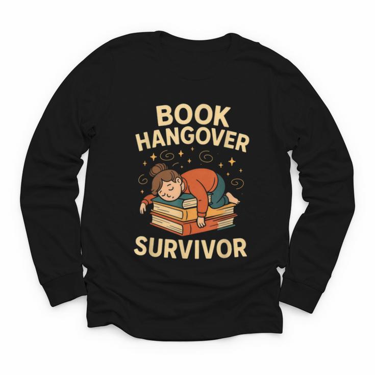 Book Hangover Survivor Reading Humor Librarian Bibliophiles Youth Long Sleeve Tee