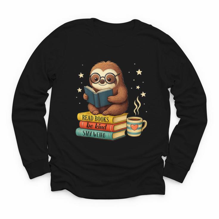 Book Lover Sloth Reading Bookish Library Read Books Be Kind Youth Long Sleeve Tee