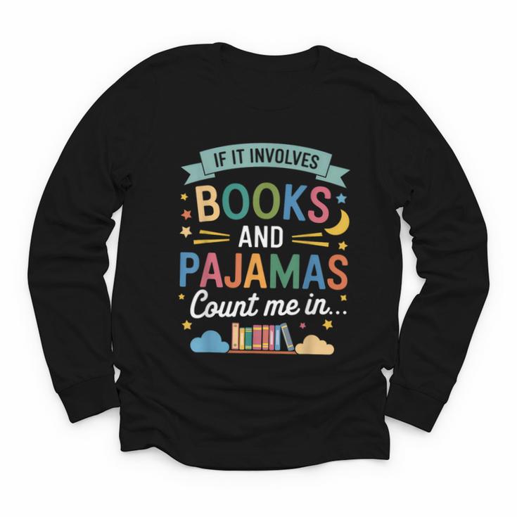 Book Lovers Reading Bedtime Cozy Pajama For Librarians Youth Long Sleeve Tee
