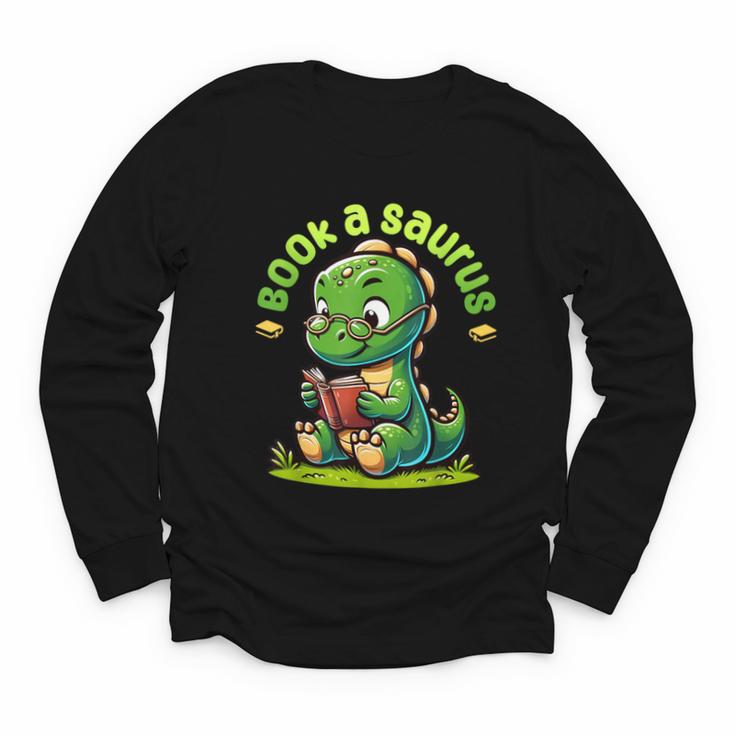 Book A Saurus Bookasaurus Dinosaur Book Girls Boys Toddler Youth Long Sleeve Tee