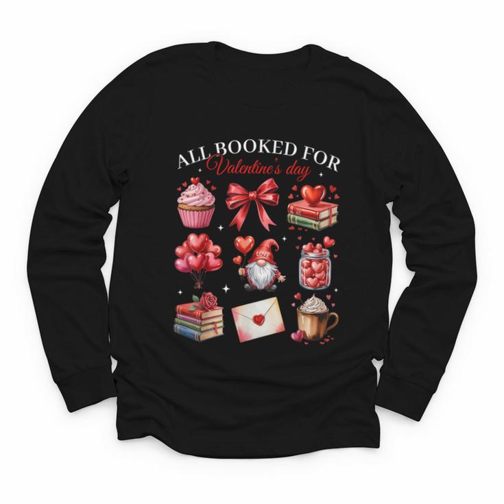 All Booked For Valentine Coquette Bow Girl Women Teacher Youth Long Sleeve Tee