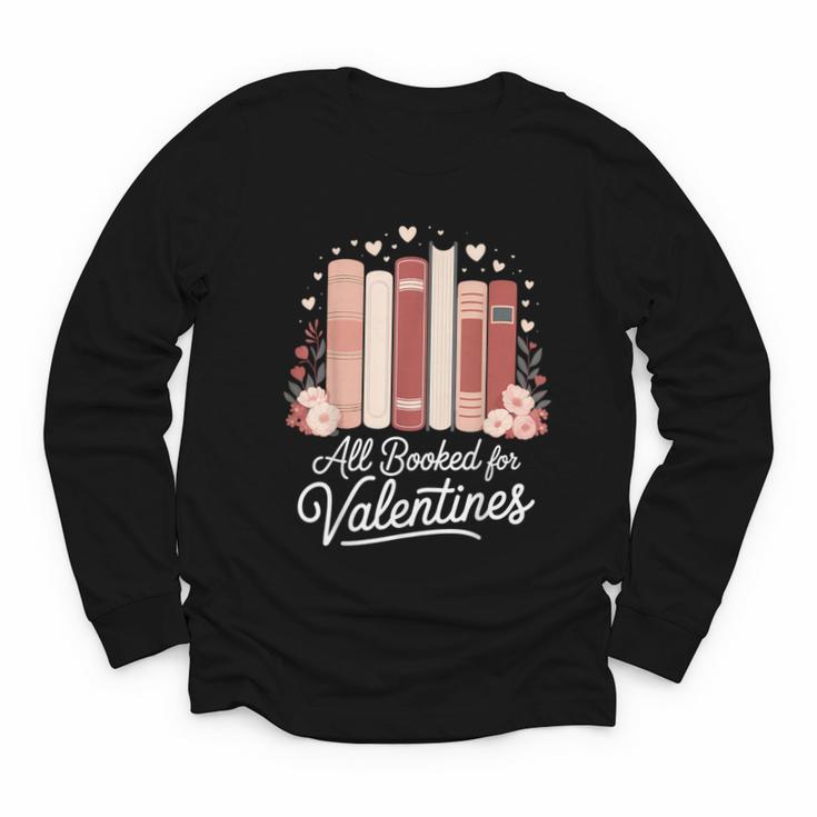 All Booked For Valentines Book Lovers Hearts Youth Long Sleeve Tee